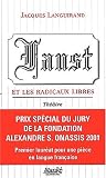 Faust et les radicaux libres Faust et les radicaux libres