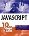 519K47GA9BL. SL75  JavaScript in 10 Steps or Less