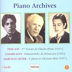 Piano Archives Vol. 1 (Lazare-Levy, Meyer)