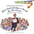 Judge Judy Sheindlin's You Can't Judge a Book by Its Cover: Cool Rules for School