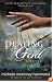 Playing God: A Novel