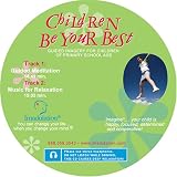 Children Be Your Best