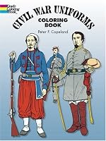 Civil War Uniforms Coloring Book (Colouring Books)