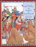 Legends of Charlemagne: The Illustrated Bulfinchs Mythology