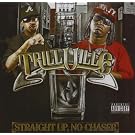 Straight Up No Chaser