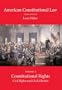 American Constitutional Law: Constitutional Rights : Civil Rights and Civil Liberties