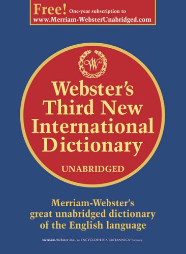 Third New International Dictionary of the English Language