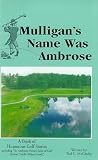 Mulligan's Name Was Ambrose