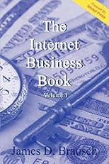 The Internet Business Book: Volume No. 1