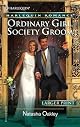 Ordinary Girl, Society Groom (Romance)