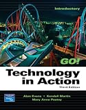 Technology in Action (3rd Edition) (Go Series for Microsoft Office 2003)