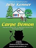 Carpe Demon: Adventures of a Demon-Hunting Soccer Mom