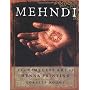 Mehndi : The Timeless Art of Henna Painting by Loretta Roome
