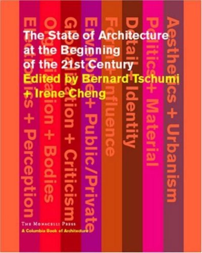 The State of Architecture at the Beginning of the 21st Century (Columbia Books of Architecture)