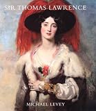 Sir Thomas Lawrence Michael Levey
