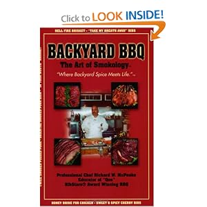 Backyard BBQ: The Art of Smokology by Sausage Making Books