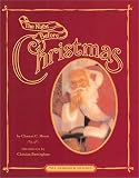 The Night Before Christmas: The Heirloom Edition