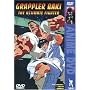 Grappler Baki: The Ultimate Fighter