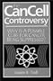 The Cancell Controversy: Why Is a Possible Cure for Cancer Being Suppressed?