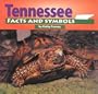 Tennessee Facts and Symbols (The States and Their Symbols)