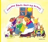 Grandma Baba's Amazing Scarf! (Grandma Baba's)