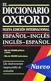 El Diccionario Oxford: Espanol-Ingles/Ingles-Espanol