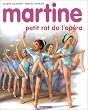 Martine, num�ro 22 : Martine petit rat de l'op�ra