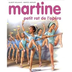 Martine, num�ro 22 : Martine petit rat de l'op�ra