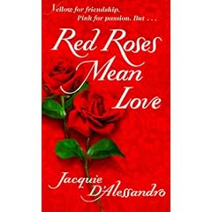 Red Roses Mean Love