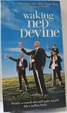 Waking Ned Devine / ( VHS Video cassette tape ) starring Fionnula Flanagan, David Kelly, Ian Bannen, Susan Lynch, James Nesbitt