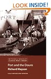 Port and the Douro (Mitchell Beazley Classic Wine Library)