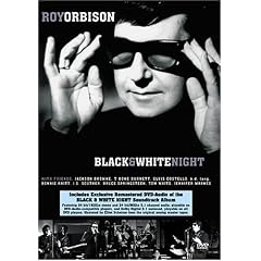 Roy Orbison - Black & White Night (DVD & DVD Audio)