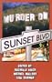 Murder on Sunset Boulevard: Sister in Crime / LA Chapter