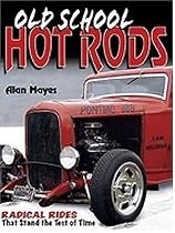 Old School Hot Rods