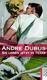 Sie leben jetzt in Texas. Short Stories.