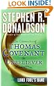 Lord Foul's Bane (The Chronicles of Thomas Covenant the Unbeliever, Book 1)