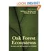 Oak Forest Ecosystems: Ecology and Management for Wildlife