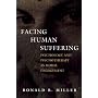 Facing Human Suffering: Psychology and Psychotherapy As Moral Engagement