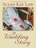 A Wedding Story