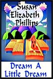 Dream a Little Dream
