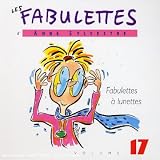  - Vol. 17-Le Fabulettes a Lunettes