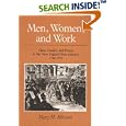 Men, Women, and Work: Class, Gender, and Protest in the New England Shoe Industry, 1780-1910 (Working Class in American... by Mary H. Blewett