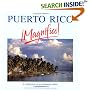 Puerto Rico Magn�fico!