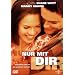 Nur mit Dir