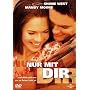 Nur mit Dir