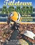 Titletown Again: The Super Bowl Season of the 1996 Green Bay Packers