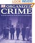 Organized Crime: AN INSIDE GUIDE TO THE WORLD'S MOST SUCCESSFUL INDUSTRY