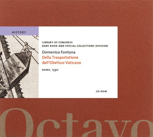 Della Trasportatione dellObelisco Vaticano (On the Transportation of the Vatican Obelisk)