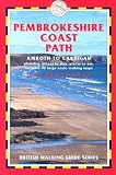 Pembrokeshire Coast Path: British Walking Guides