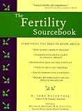 The Fertility Sourcebook: Everything You Need to Know